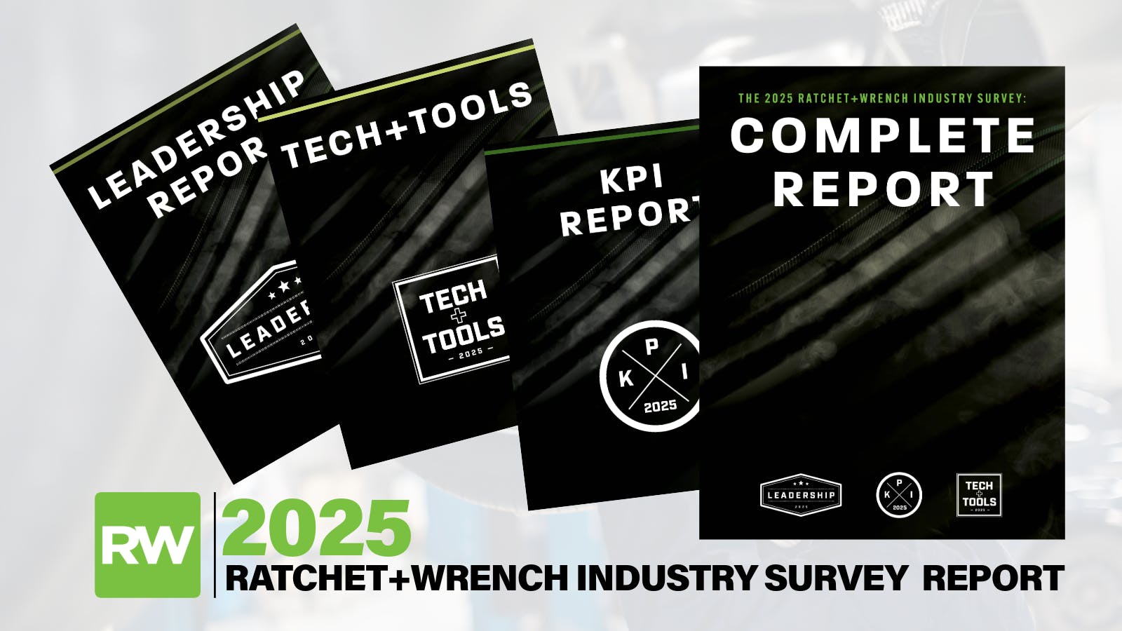The 2025 Ratchet+Wrench Industry Survey Report